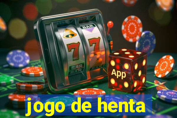 jogo de henta